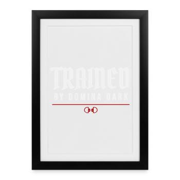 Trained By Domina Dark – Submission Identity - Framed poster (27 × 37 cm) - black - Front