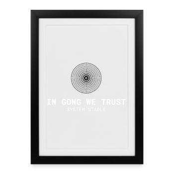 In Gong We Trust – Funny Gong & Sound Design - Framed poster (27 × 37 cm) - black - Front