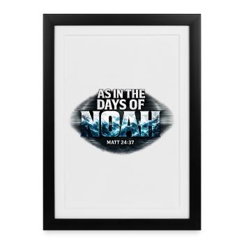 Days of Noah Matthew 24:37 Bible Verse - Framed poster (27 × 37 cm) - black - Front