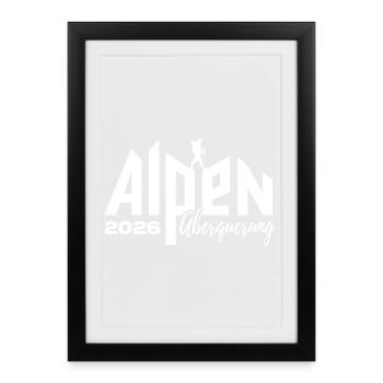 Alpen Überquerung 2026 - Wandern - Gerahmtes Poster (27 × 37 cm) - Schwarz - Vorne