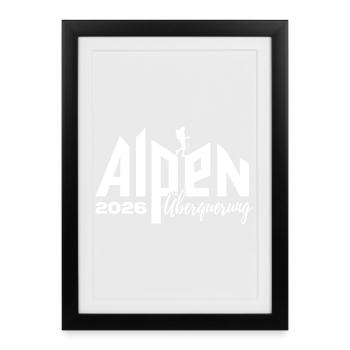 Alpen Überquerung 2026 - Wandern - Gerahmtes Poster (27 × 37 cm) - Schwarz - Vorne