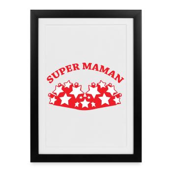 Super Maman - Fête des Mères - Affiche encadrée (27 × 37 cm) - noir - Devant