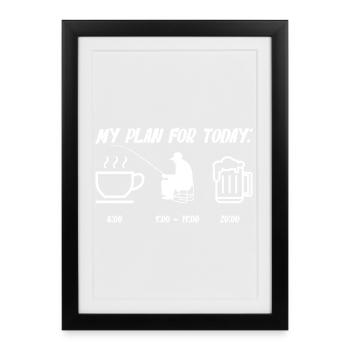 My Plan Today: Coffee, Fishing & Beer - Framed poster (27 × 37 cm) - black - Front