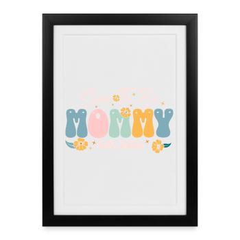 Floral Future Be Mommy Est 2026 - Affiche encadrée (27 × 37 cm) - noir - Devant