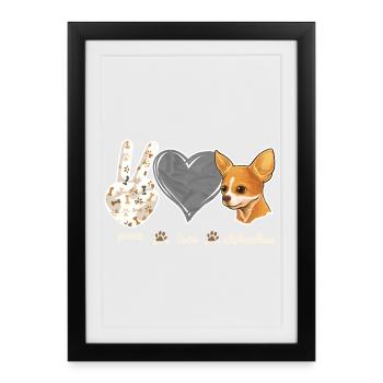 Chihuahua Chihuahueño Paix Amour - Affiche encadrée (27 × 37 cm) - noir - Devant