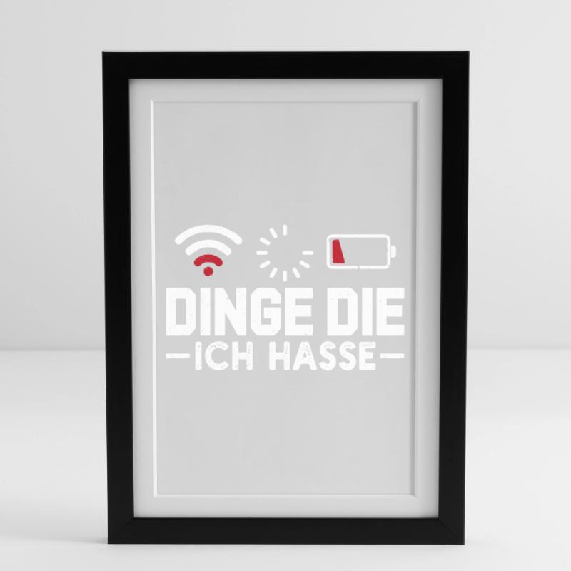 Nerd Computer THINGS I HATE FUNNY Framed poster (27 × 37 cm)
