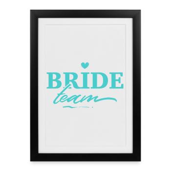 Team Bride Bachelorette Party - Framed poster (27 × 37 cm) - black - Front