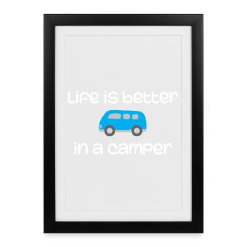 Life is Better in a Camper - Framed poster (27 × 37 cm) - black - Front