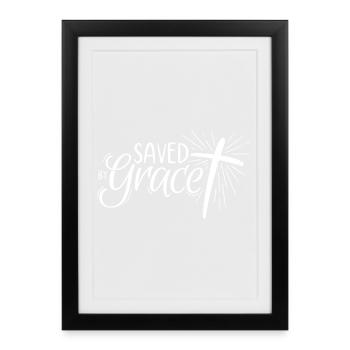 Saved by Grace Lettering - Framed poster (27 × 37 cm) - black - Front