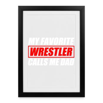 Mon catcheur préféré : Papa drôle de catch - Affiche encadrée (27 × 37 cm) - noir - Devant