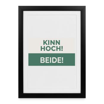 Kinn hoch! Beide! – Frecher Motivationsspruch - Framed poster (27 × 37 cm) - black - Front