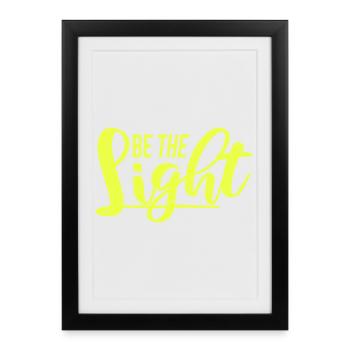 Logo de la Déclaration Positive Motivationnelle Be The Light - Affiche encadrée (27 × 37 cm) - noir - Devant