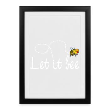 Abeille Let it be - Affiche encadrée (27 × 37 cm) - noir - Devant
