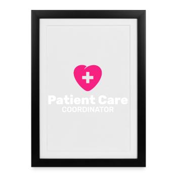 Patient Care Coordinator - Framed poster (27 × 37 cm) - black - Front