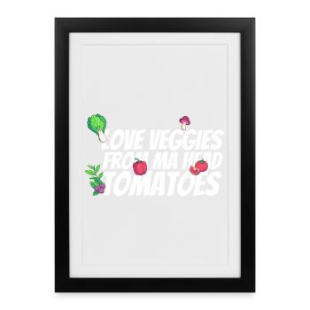 J’adore les légumes de la tête à la tomate - Affiche encadrée (27 × 37 cm) - noir - Devant