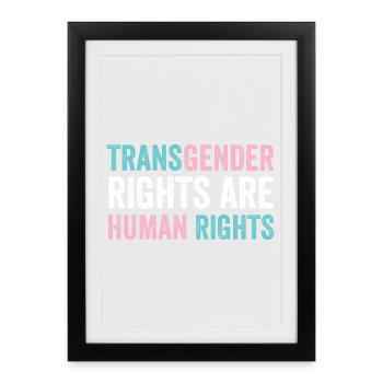 Mois de la fierté LGBTQ - Les droits des transgenres sont humains - Affiche encadrée (27 × 37 cm) - noir - Devant