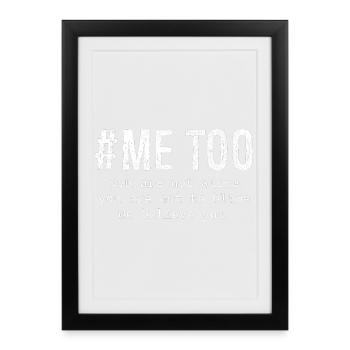 me too you are not alone you are not to blame - Framed poster (27 × 37 cm) - black - Front