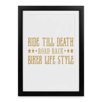 Ride till death Biker - Framed poster (27 × 37 cm) - black - Front