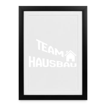 Construction de maisons d’équipe - Affiche encadrée (27 × 37 cm) - noir - Devant