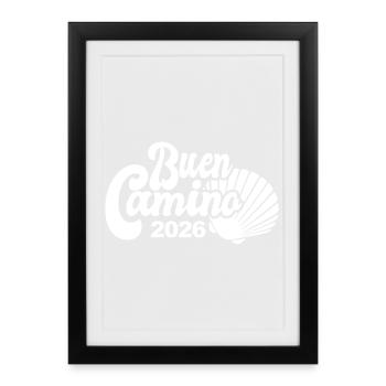 Buen Camino 2026 | Way of St. James, Pilgrims, Santiago - Framed poster (27 × 37 cm) - black - Front