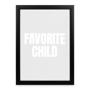 Enfant préféré - Affiche encadrée (27 × 37 cm) - noir - Devant