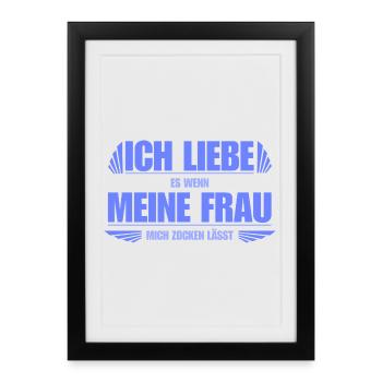 I love it when my wife lets me gamble - Framed poster (27 × 37 cm) - black - Front