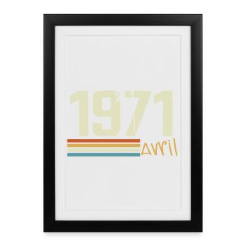 Né en avril 1971 - Affiche encadrée (27 × 37 cm) - noir - Devant