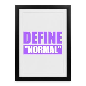 Define Normal Funny Sarcastic Definition Graphic - Framed poster (27 × 37 cm) - black - Front