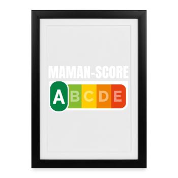 MAMAN-SCORE - Humour Maman - Affiche encadrée (27 × 37 cm) - noir - Devant