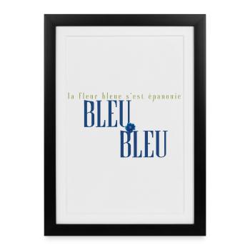 Blue Flower Bloom in French Typography - Framed poster (27 × 37 cm) - black - Front
