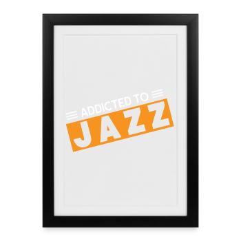 Accro au jazz - Affiche encadrée (27 × 37 cm) - noir - Devant