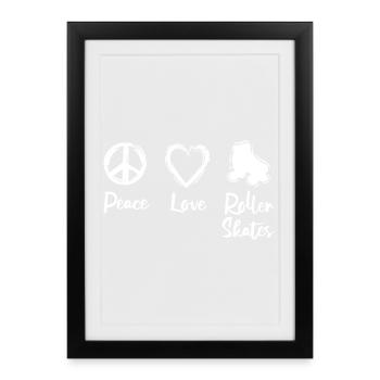 Peace Love Roller Skates - Framed poster (27 × 37 cm) - black - Front