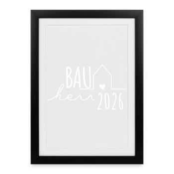 Builder 2026 - Builders Partnerlook Hausbau - Framed poster (27 × 37 cm) - black - Front