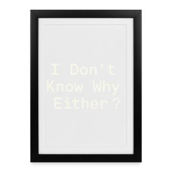 Nihilisme éthique, humour existentiel, - Affiche encadrée (27 × 37 cm) - noir - Devant