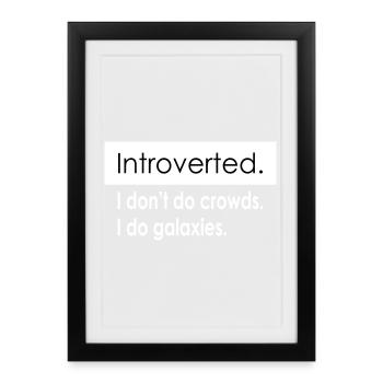 Introvert Quotes - Framed poster (27 × 37 cm) - black - Front