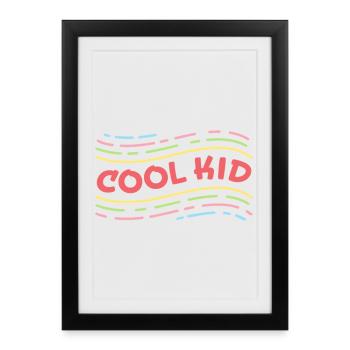 Cool Kid - Affirmation positive et colorée pour les enfants - Affiche encadrée (27 × 37 cm) - noir - Devant