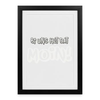 Moin A North German attitude to life - Framed poster (27 × 37 cm) - black - Front