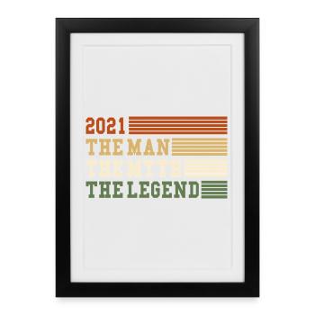2021 the man myth legend 2021 | vintage !! - Affiche encadrée (27 × 37 cm) - noir - Devant