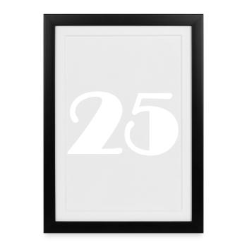 25. 25 YEARS. 25th ANNIVERSARY. 25 YEARS ANNIVERSARY. - Framed poster (27 × 37 cm) - black - Front