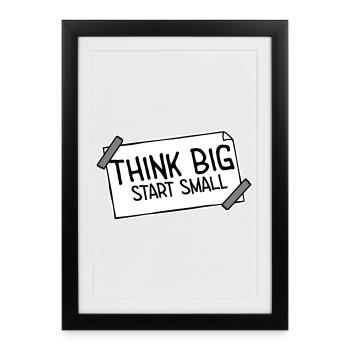 Pensez Grand, Commence, Petit, Motivation, Mentalité, Évolution. - Affiche encadrée (27 × 37 cm) - noir - Devant