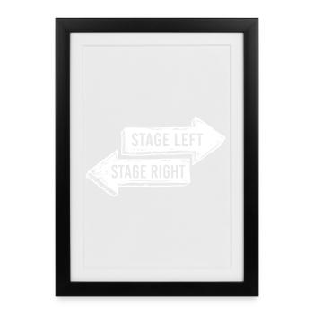 Theatre - Drama - Funny Stage Left Stage Right - Framed poster (27 × 37 cm) - black - Front