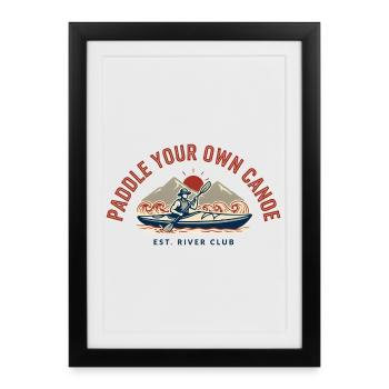 Paddel dein eigenes Kanu Vintage - Gerahmtes Poster (27 × 37 cm) - Schwarz - Vorne