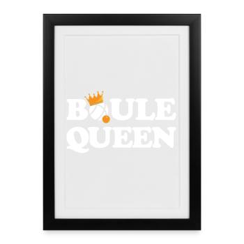 Boule Queen Königin Outfit für Boulespieler zum - Gerahmtes Poster (27 × 37 cm) - Schwarz - Vorne