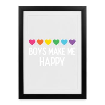 Pride Month LGBTQ - Boys Make Me Happy - Framed poster (27 × 37 cm) - black - Front