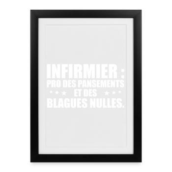 Infirmier pro des pansements et des blagues nulles - Affiche encadrée (27 × 37 cm) - noir - Devant