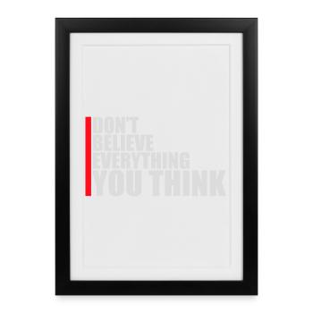 Ne croyez pas tout ce que vous pensez en disant la sagesse - Affiche encadrée (27 × 37 cm) - noir - Devant