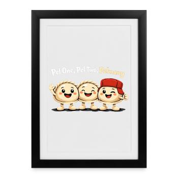 Pel One, Pel Two, Pelmany – Pelmeni Friends - Framed poster (27 × 37 cm) - black - Front