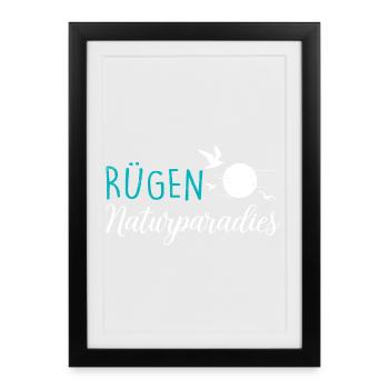 Insel RÜGEN NATURPARADIES Rügen Urlaub Lustig - Gerahmtes Poster (27 × 37 cm) - Schwarz - Vorne