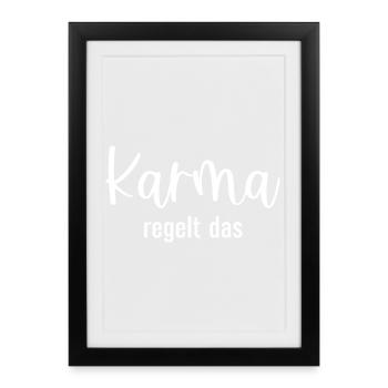Karma regelt das - Gerahmtes Poster (27 × 37 cm) - Schwarz - Vorne