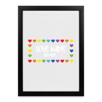 LGBT Pride Month - Love Wins. Always. - Framed poster (27 × 37 cm) - black - Front
